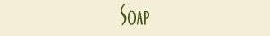 Soap